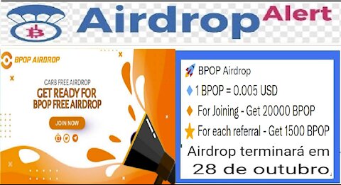 【Airdrop Token BPOP】Receba 20000 Token BPOP ($100) || Ref. 1500 BPOP | Dist. 28/10 || #RendaExtra