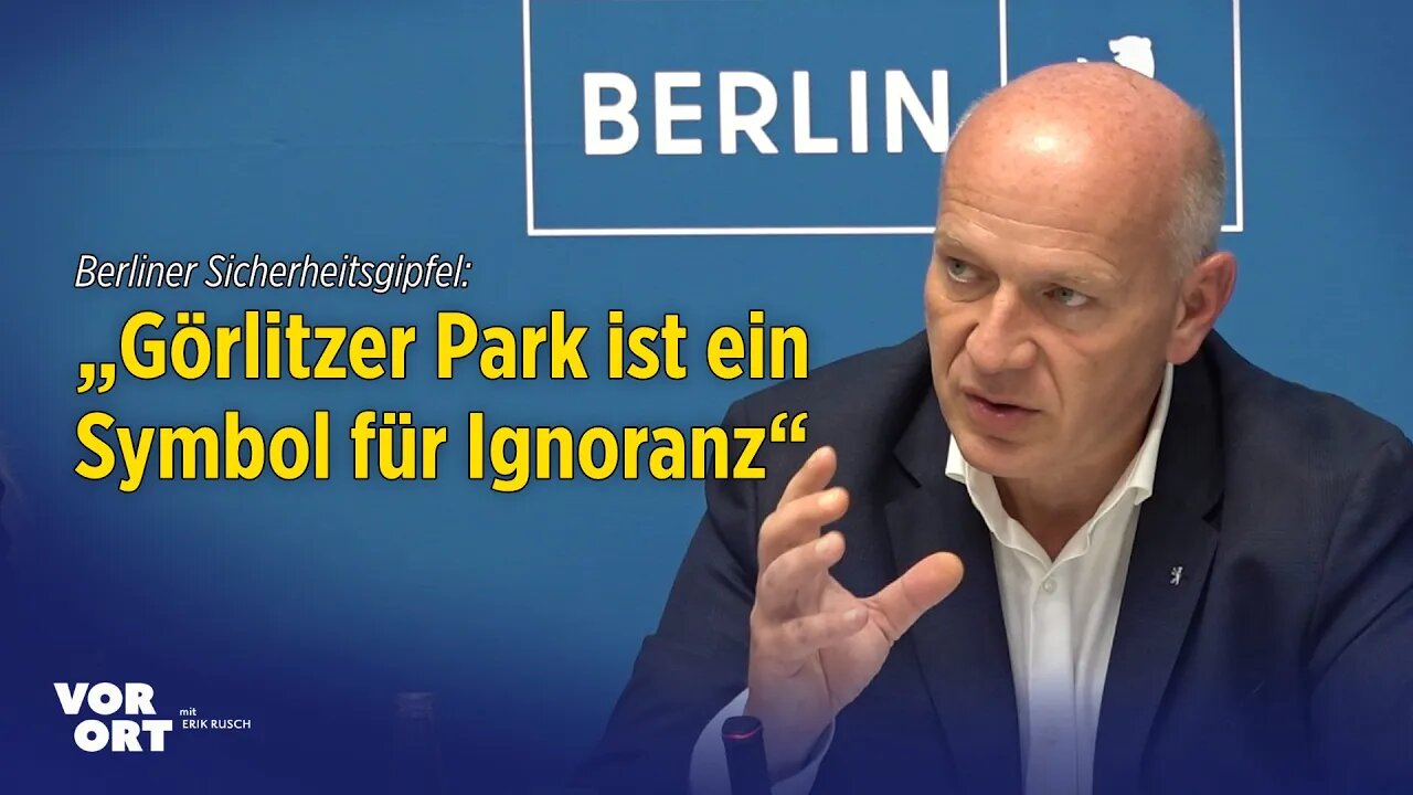 Berliner Sicherheitsgipfel: Senat sagt „Angsträumen“ den Kampf an – Görlitzer Park wird eingezäunt