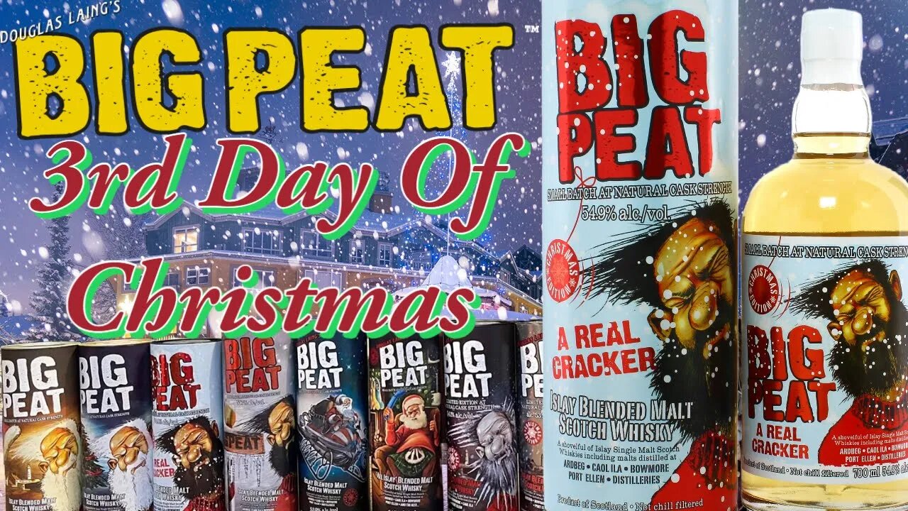 On The 3rd Day of Christmas My True Love Gave to Me Big Peat Batch 3
