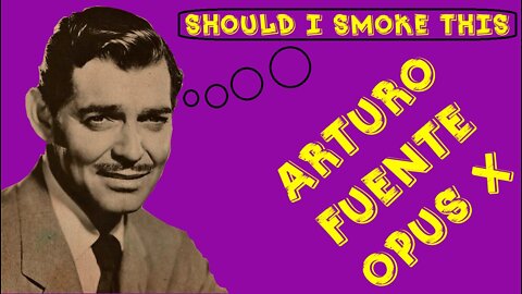 60 SECOND CIGAR REVIEW - Arturo Fuente Opus X