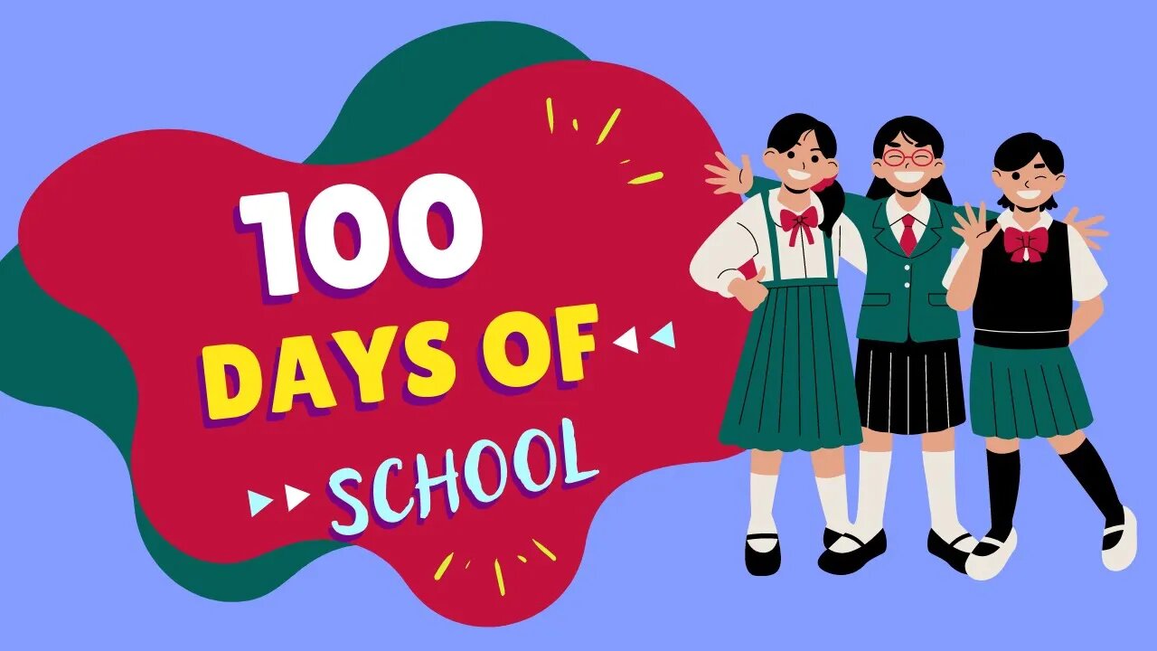 100 Days of school 2021