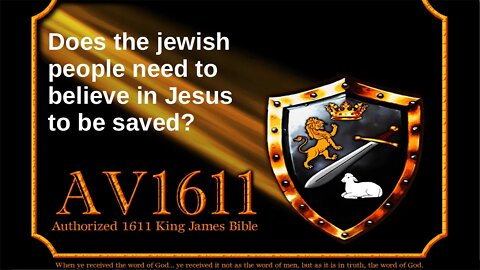does the jewish people need to believe in Jesus to be saved?