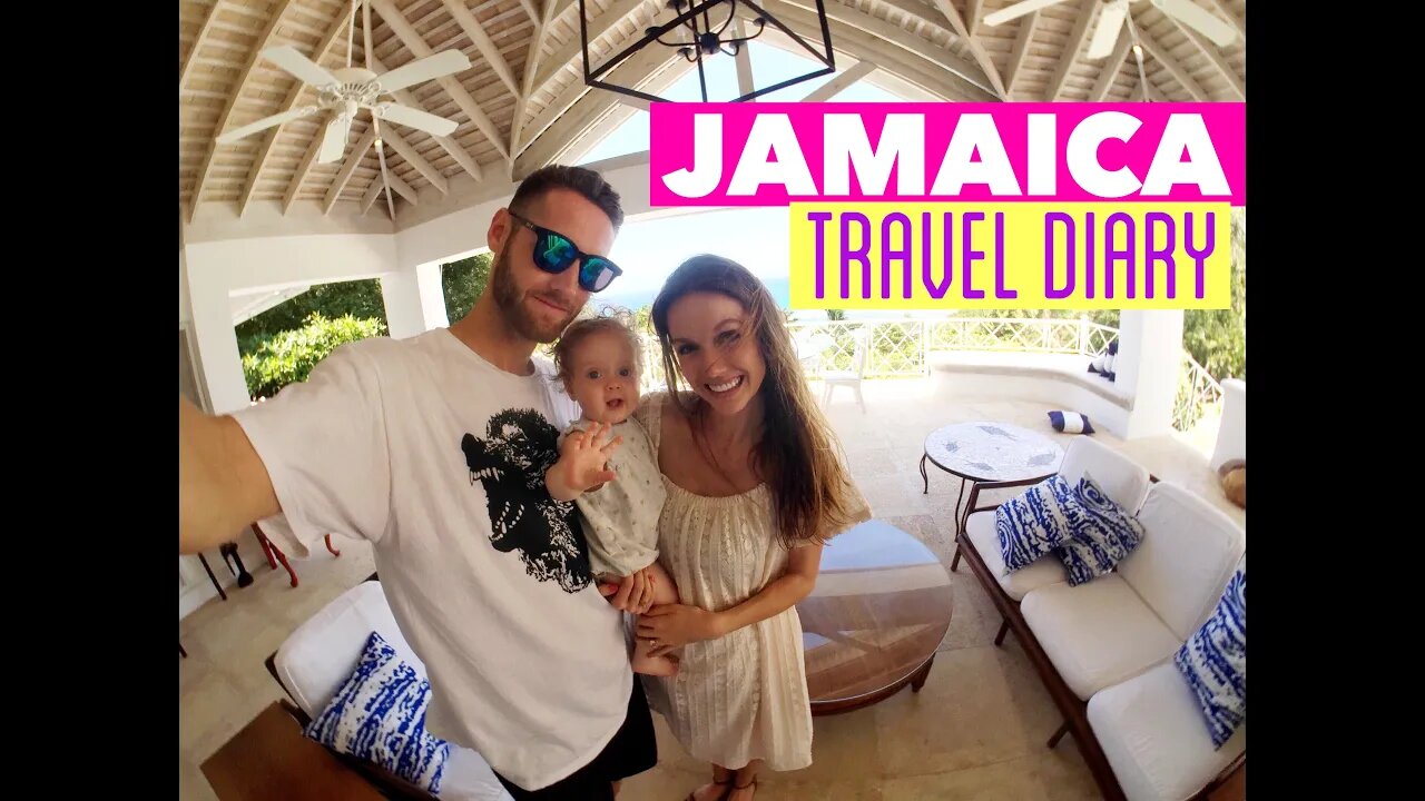 TRAVEL DIARY: Jamaica