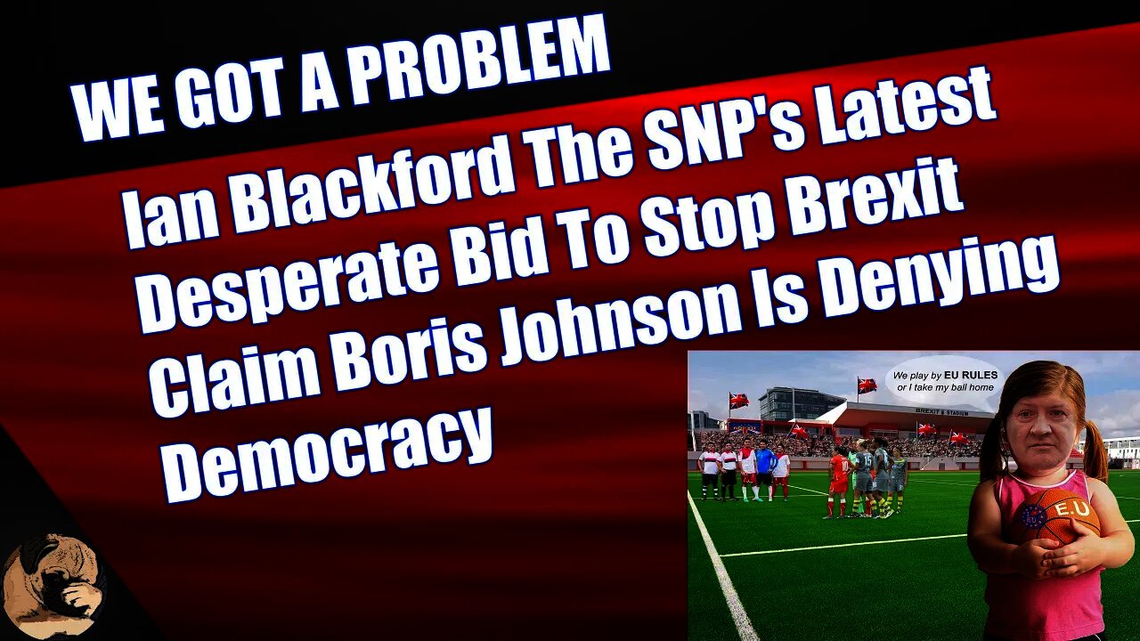 Ian Blackford The SNP's Latest Desperate Bid To Stop Brexit Claim Boris Johnson Is Denying Democracy