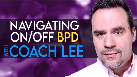 Superchat with COACH LEE | Navigating Hot and Cold BPD