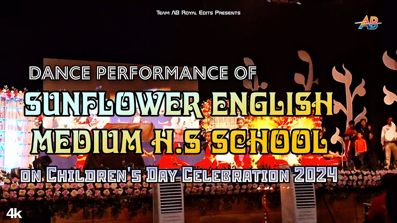 Dance Performance on Children's Day Celebration 2024 | Sunflower E.M Academy HS| AB Royal Edits