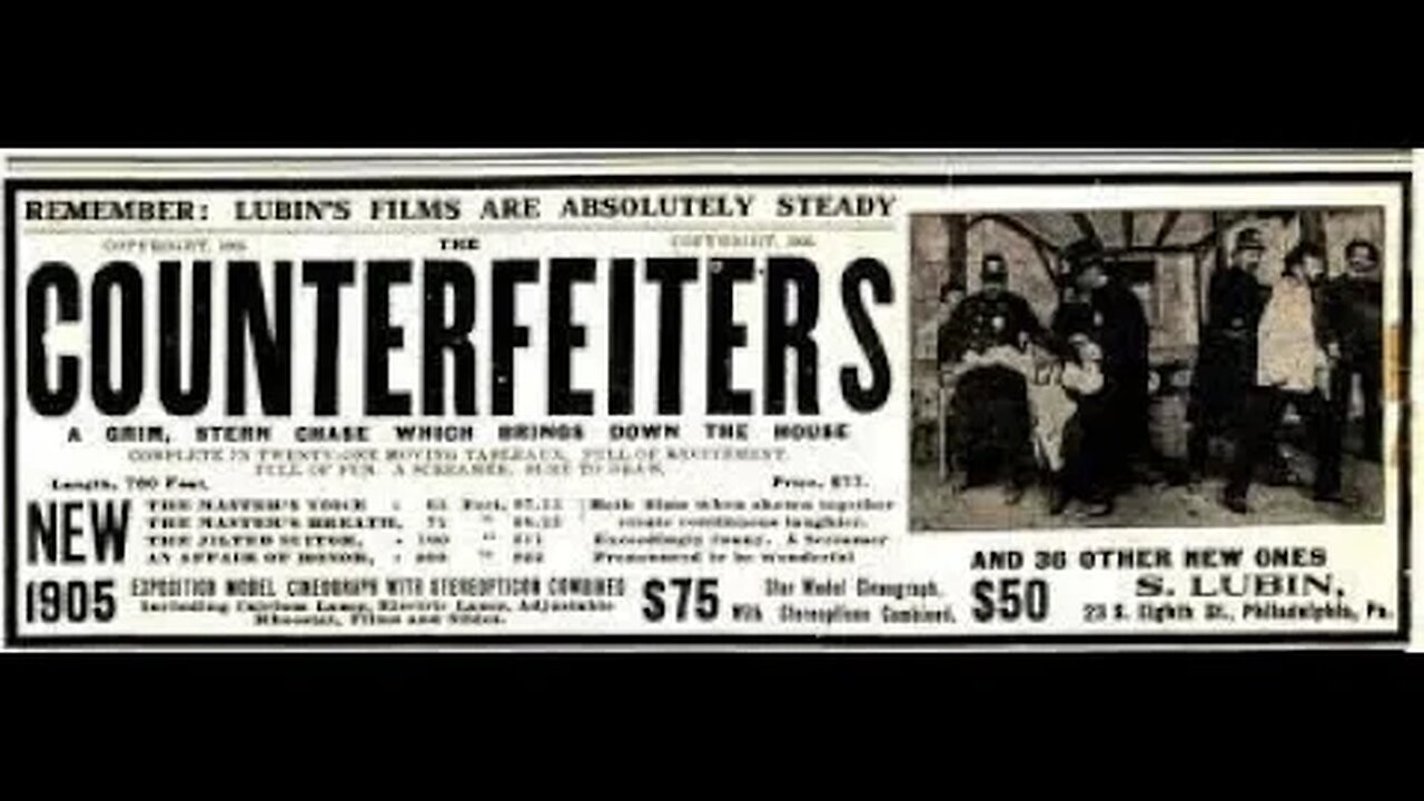 The Counterfeiters - Black and White - Silent Film - 1905