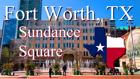 Downtown Fort Worth, Texas - Sundance Square & More 🤠