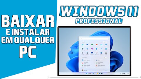 SAIU!! COMO BAIXAR E INSTALAR O WINDOWS 11 PT-BR ORIGINAL EM QUALQUER PC