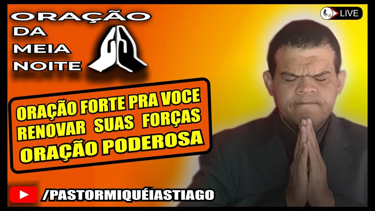 🔴LIVE ORAÇÃO PODEROSA Salmo 70 - Pr Miquéias Tiago