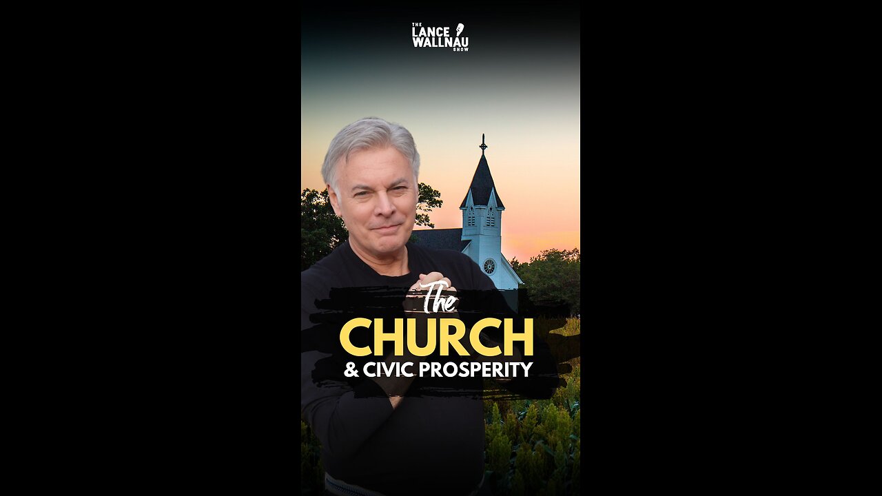 The Church and Civic Prosperity