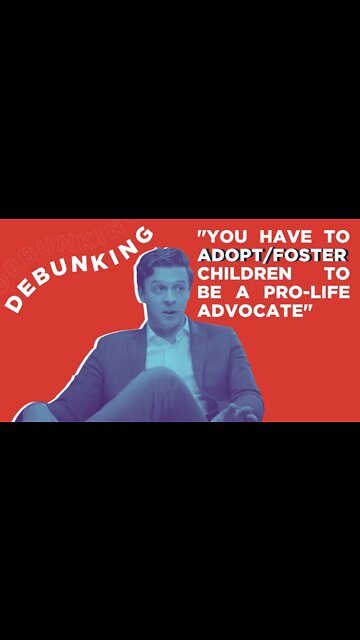 Debunking: You Have To Adopt To Be Pro-Life
