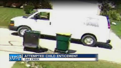 Attempted child enticement in Oak Creek
