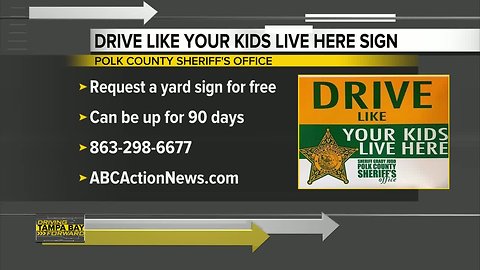 Polk County Sheriff's Office offering free road safety yard sign