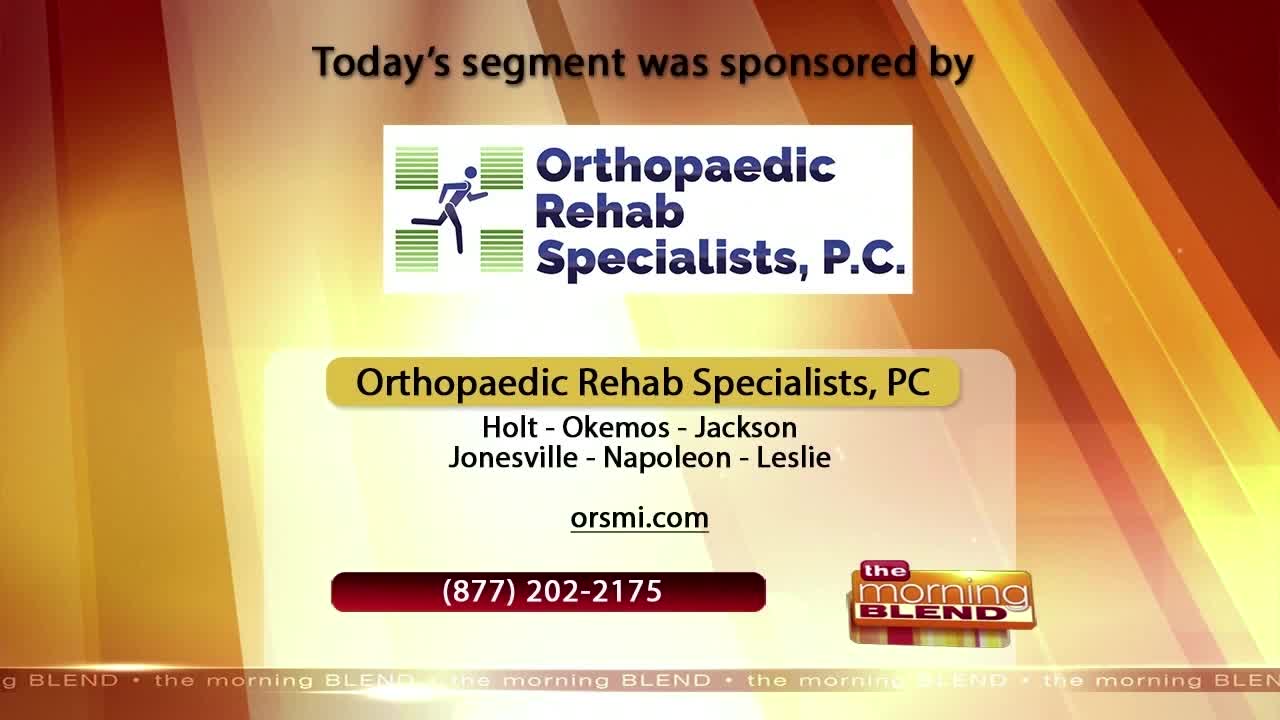 Orthopaedic Rehab Specialists - 3/27/20
