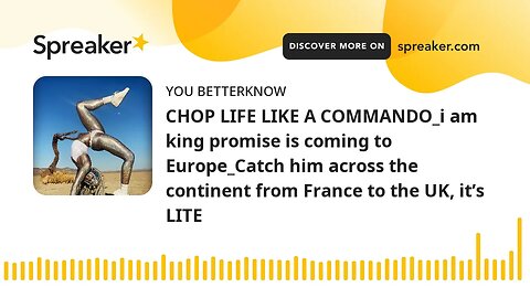 CHOP LIFE LIKE A COMMANDO_i am king promise is coming to Europe_Catch him across the continent from