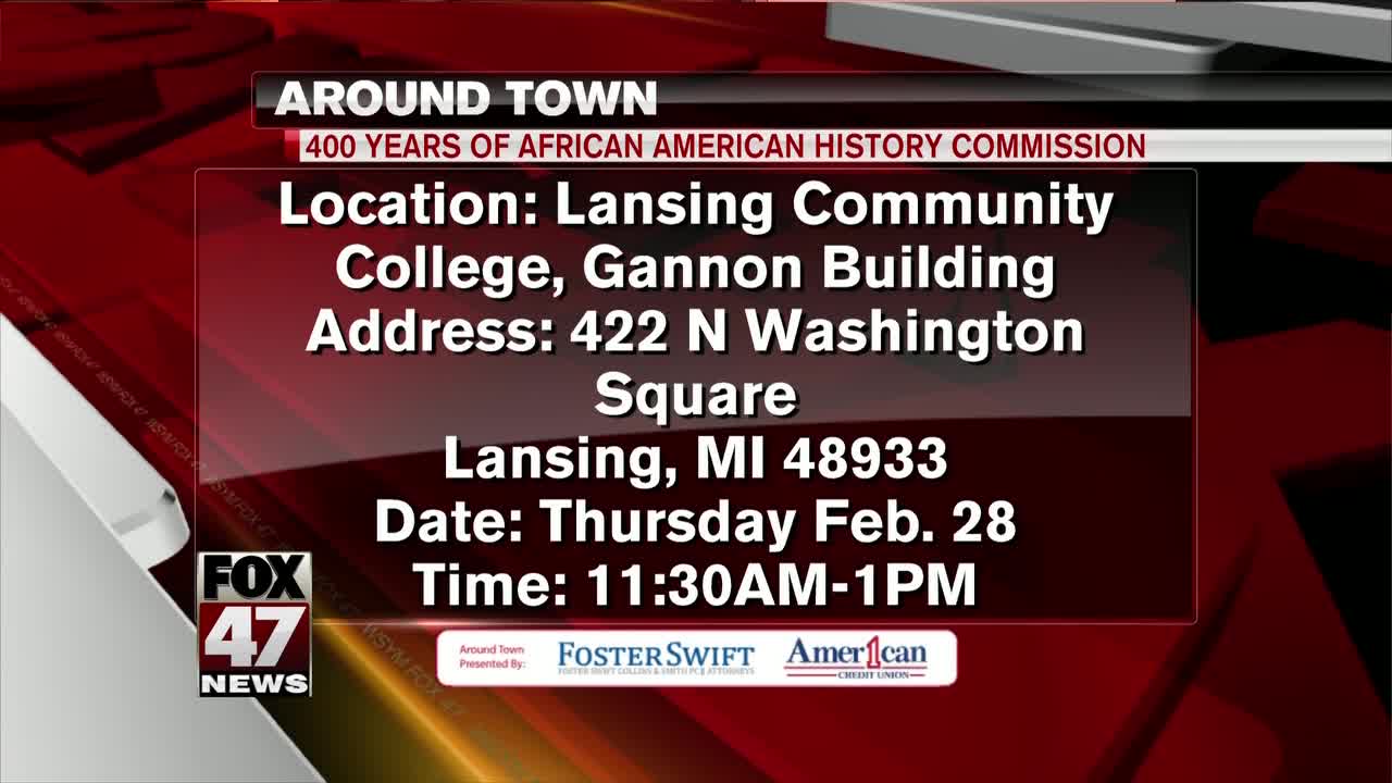 Around Town - 400 Years of African American History Commission - 2/27/19