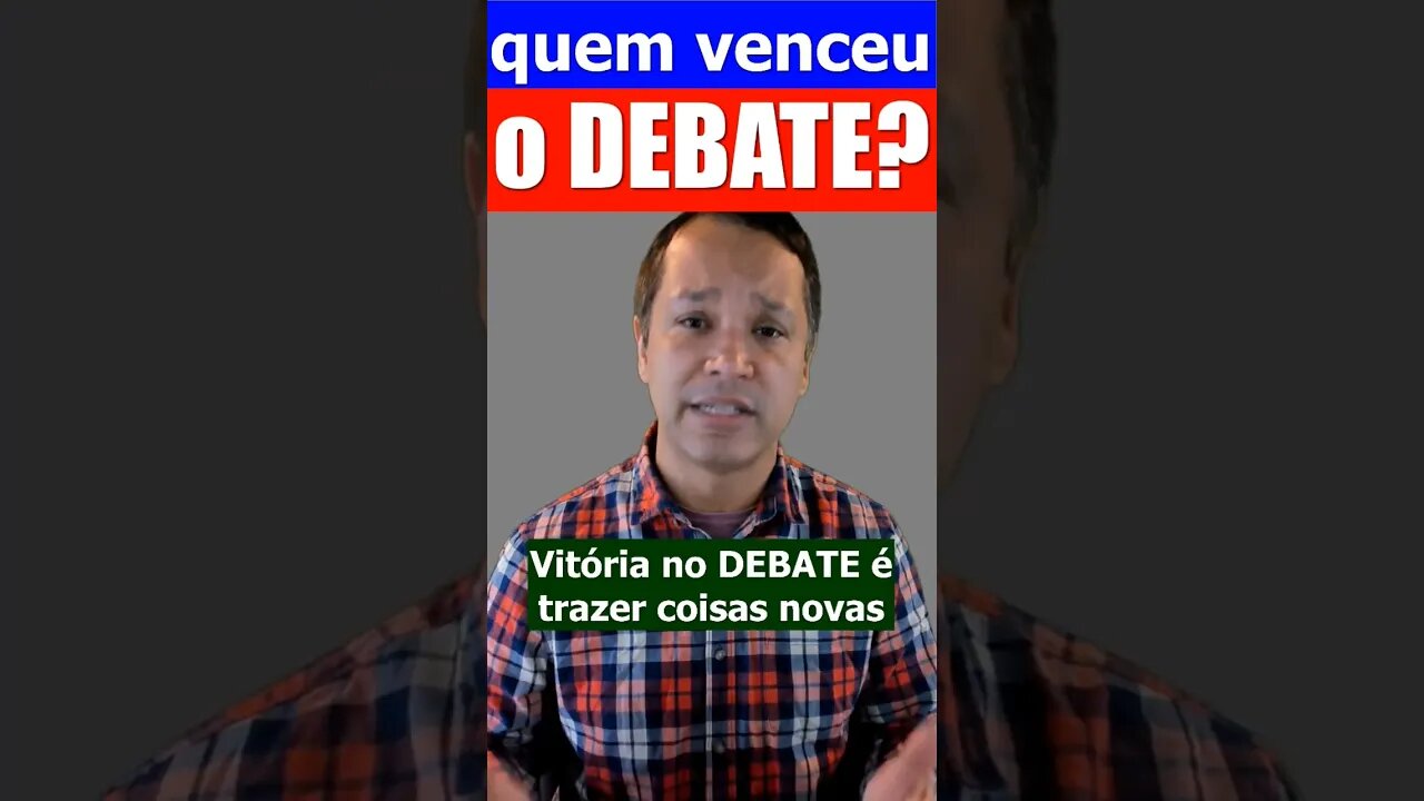 Quem venceu o debate?