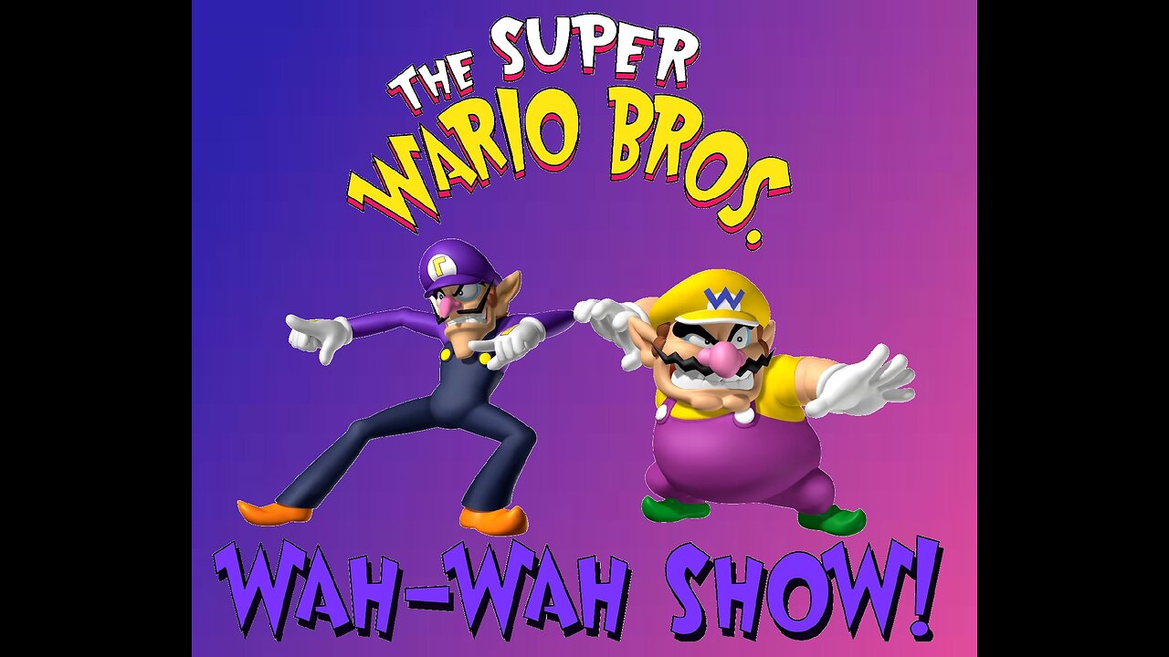 The Super Wario Bros Show EP 1: Pilot