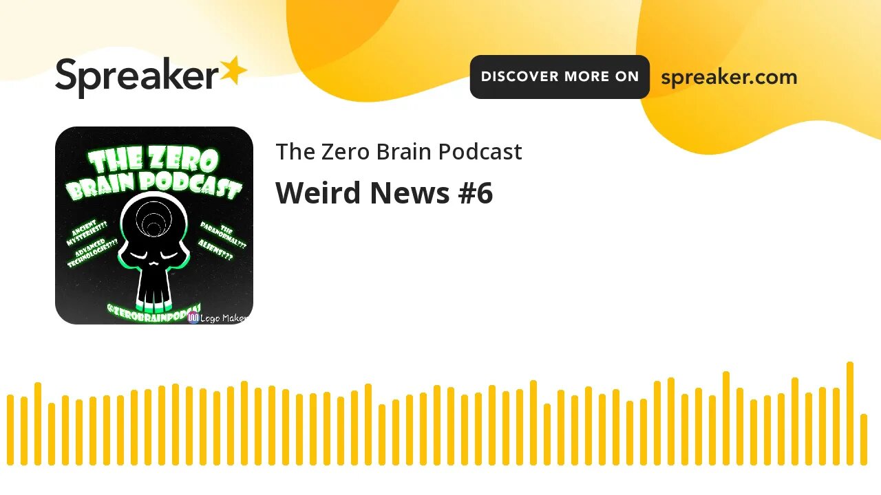 Weird News #6 (made with Spreaker)