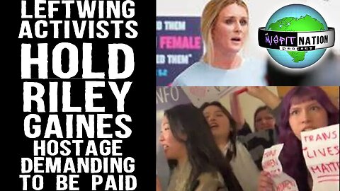 Riley Gaines Held Hostage By Leftwing Activists | They Demand Money for Her to Leave Safely