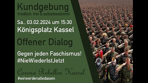 Demo der Corona Rebellen Kassel am 03.02.2024 (kurzer Eindruck)