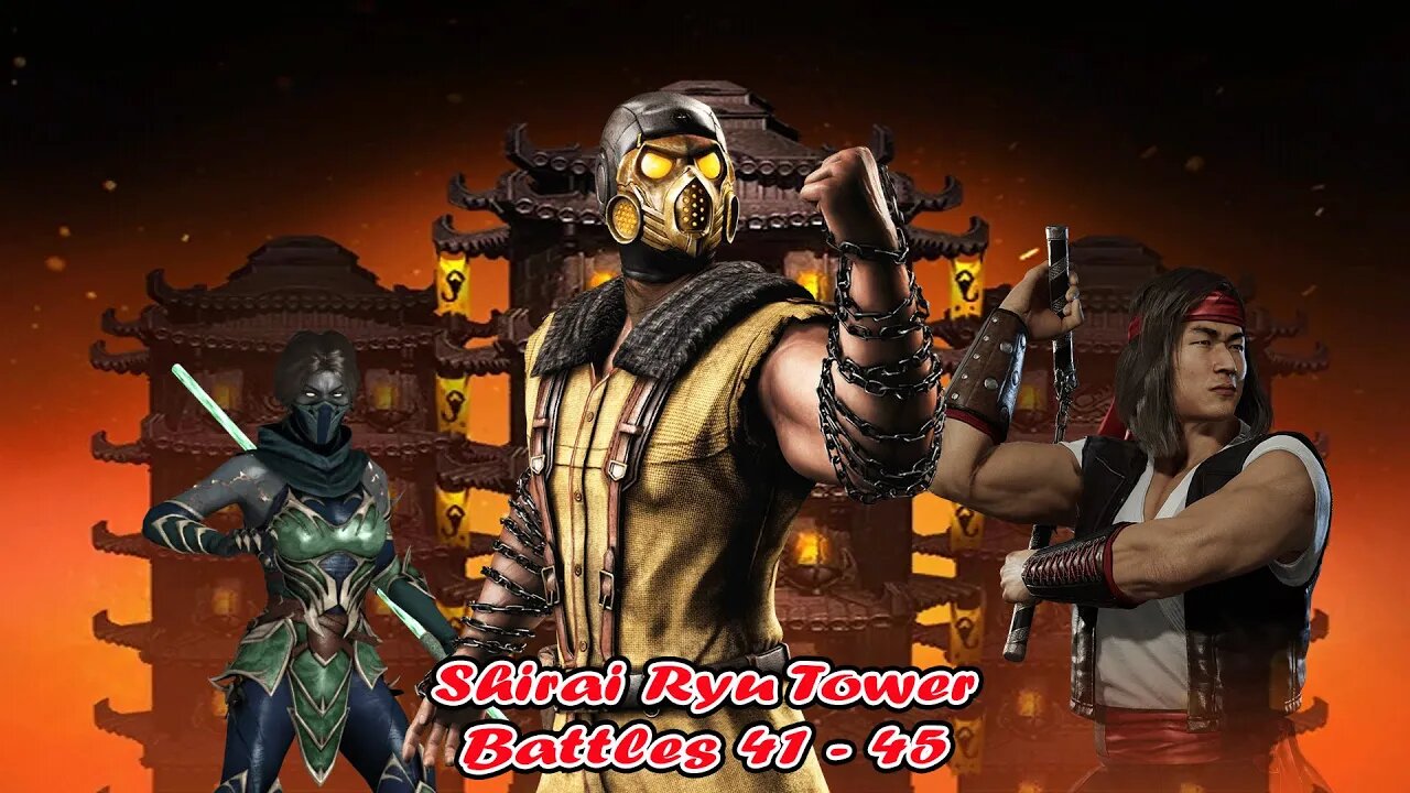 Shirai Ryu Tower Battles 41 - 45 Mortal Kombat