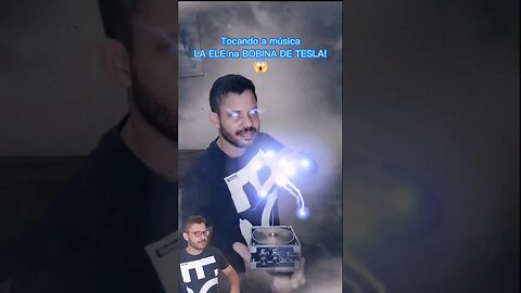 Música LA ELE na bobina de tesla musical #viral #foryou #bobinadetesla