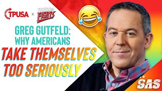 Greg Gutfeld Why Americans Take Themselves Too Seriously