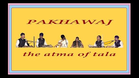 PAKHAWAY---THE ATMA OF TALA