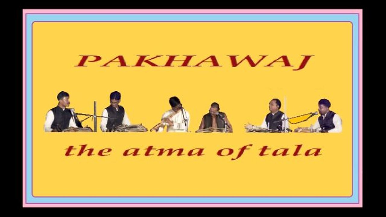 PAKHAWAY---THE ATMA OF TALA