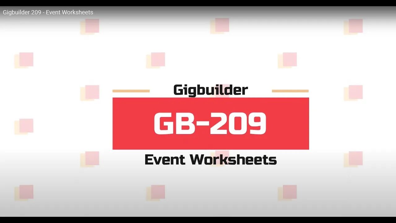 Gigbuilder 209 - Event Worksheets