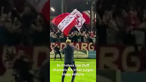 Ex Chelsea star Duff channels his inner Jurgen Klopp #shorts #duff #chelsea #chelseafc #jurgenklopp