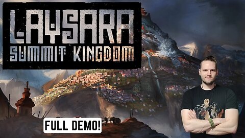 Laysara: Summit Kingdom (Full Demo)