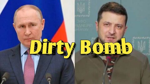 Russia Ukraine war. Dirty Bomb