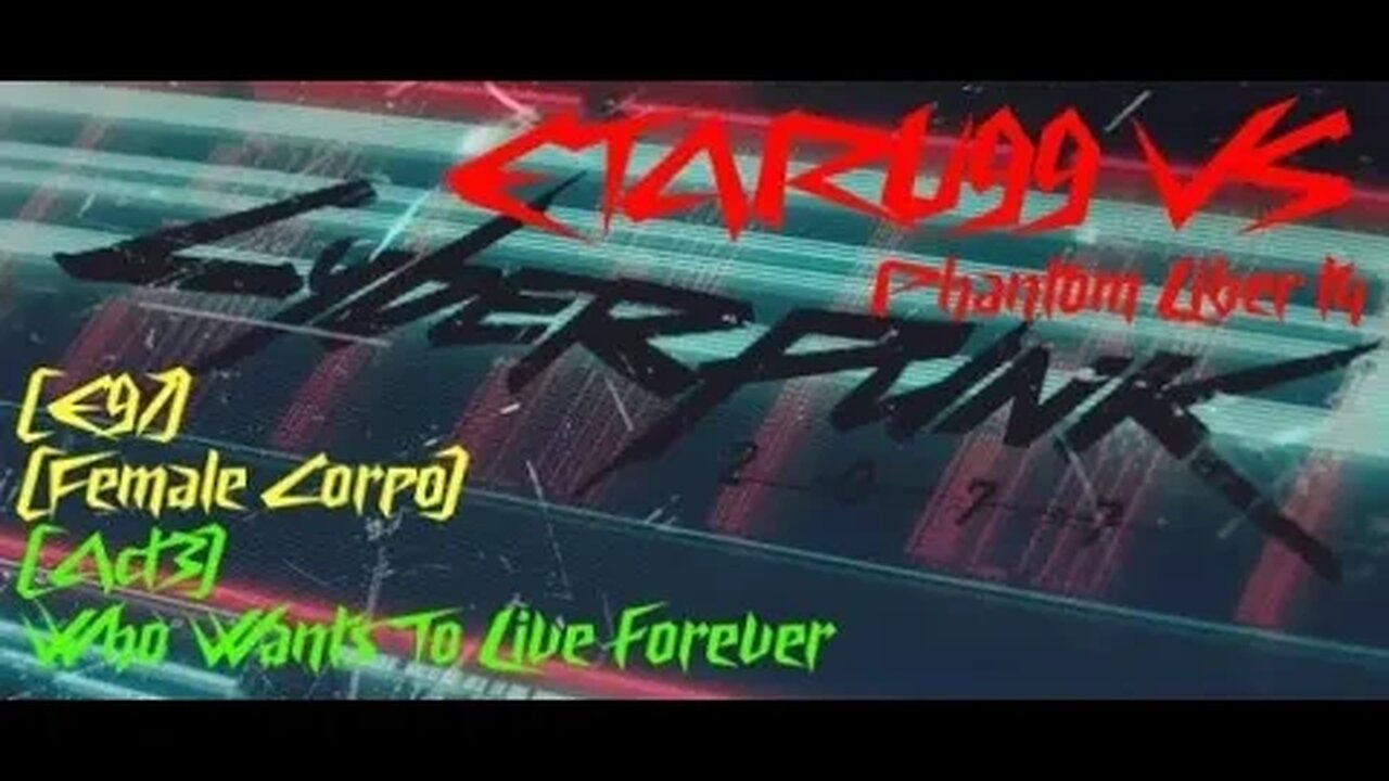 Cyberpunk 2077 (PL) [E97] Who Wants To Live Forever