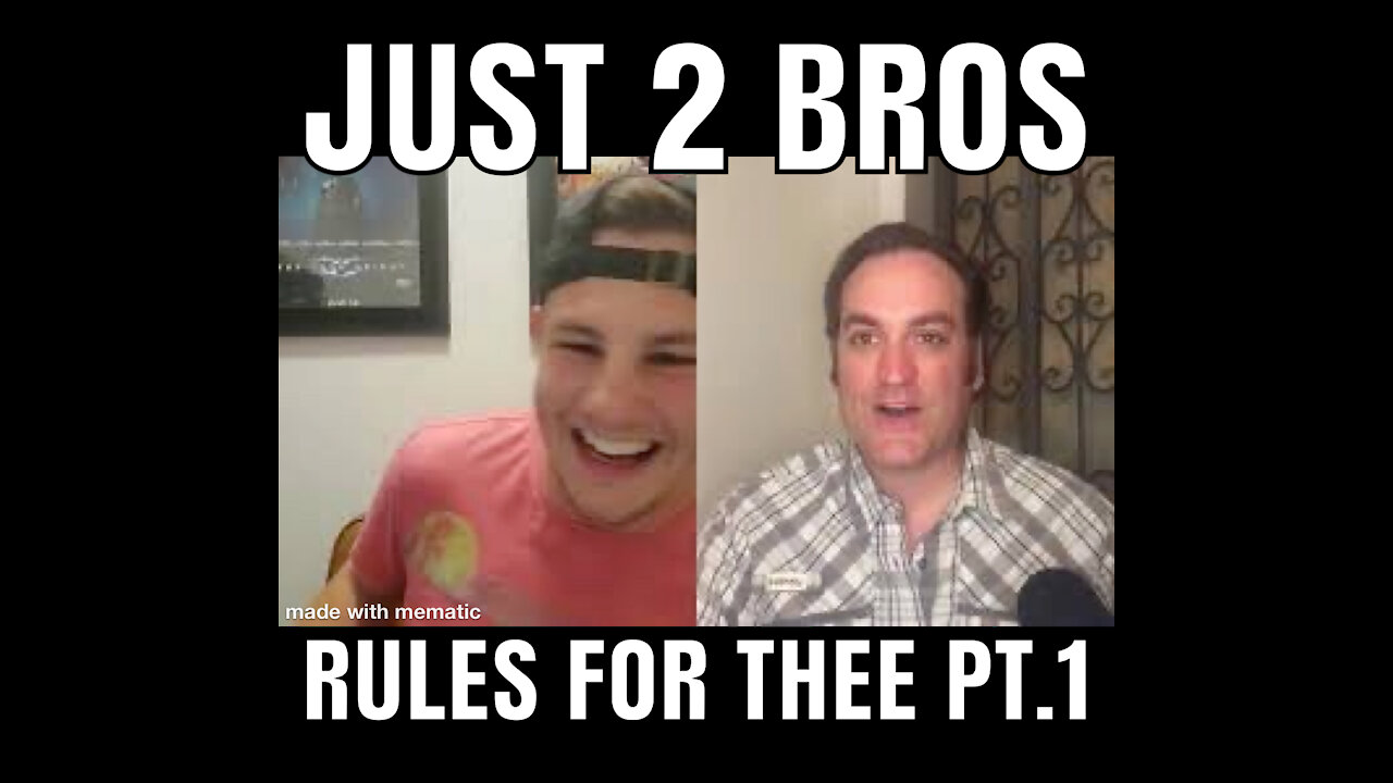 Rules For Thee Pt.1