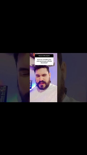 Melhor conselho para quem tem ansiedade!