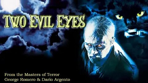 TWO EVIL EYES 1990 Horror Anthology from George Romero & Dario Argento FULL MOVIE HD & W/S