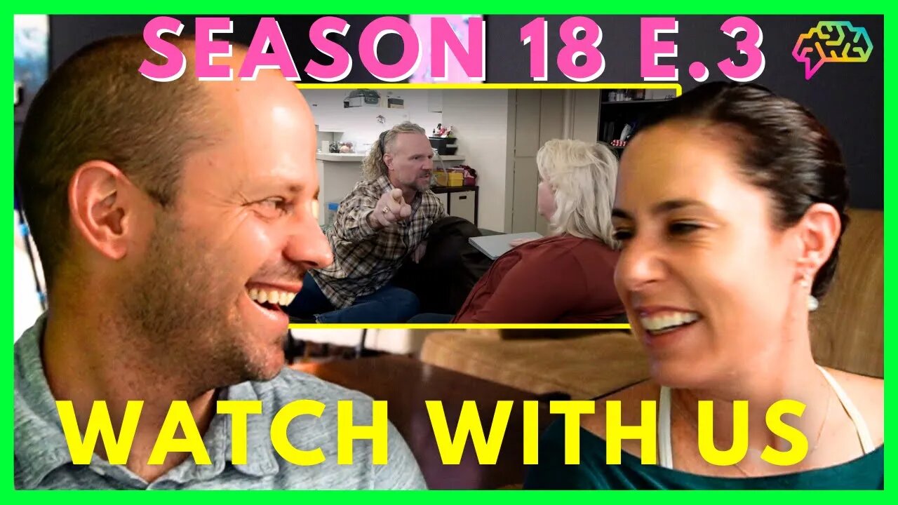 Psychologist & Wife React to Sister Wives Season 18 e.3|