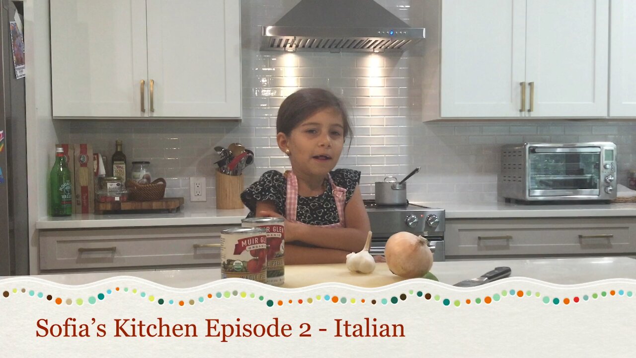 Sofia’s Kitchen - Ep 2 - Italian