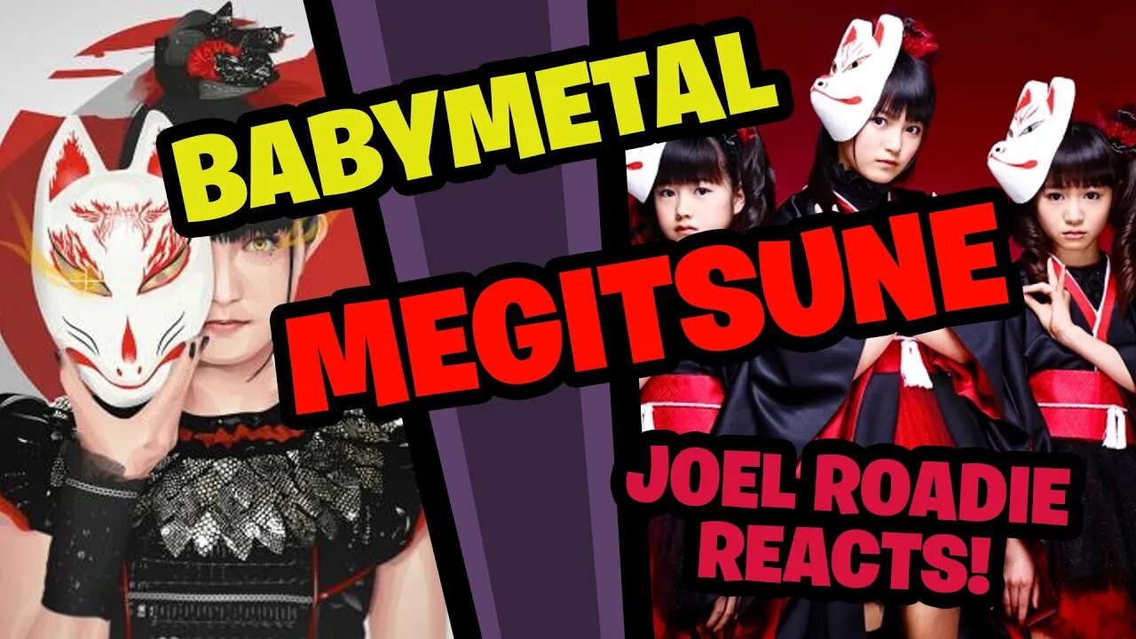 BABYMETAL - メギツネ - MEGITSUNE (OFFICIAL) - Roadie Reaction