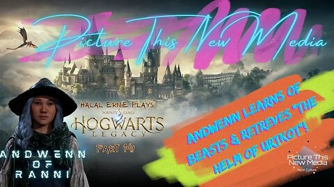 Andwenn Ranni Retreives "The Helm of Urtkot" In Hogwarts legacy | PTNM Halal Ernie #harrypottergame