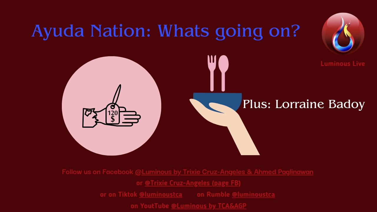 Ayuda nation + Lorraine Badoy