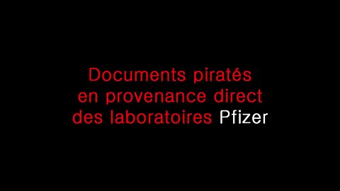 Documents piratés de PFIZER sur le Vaccin COVID-19