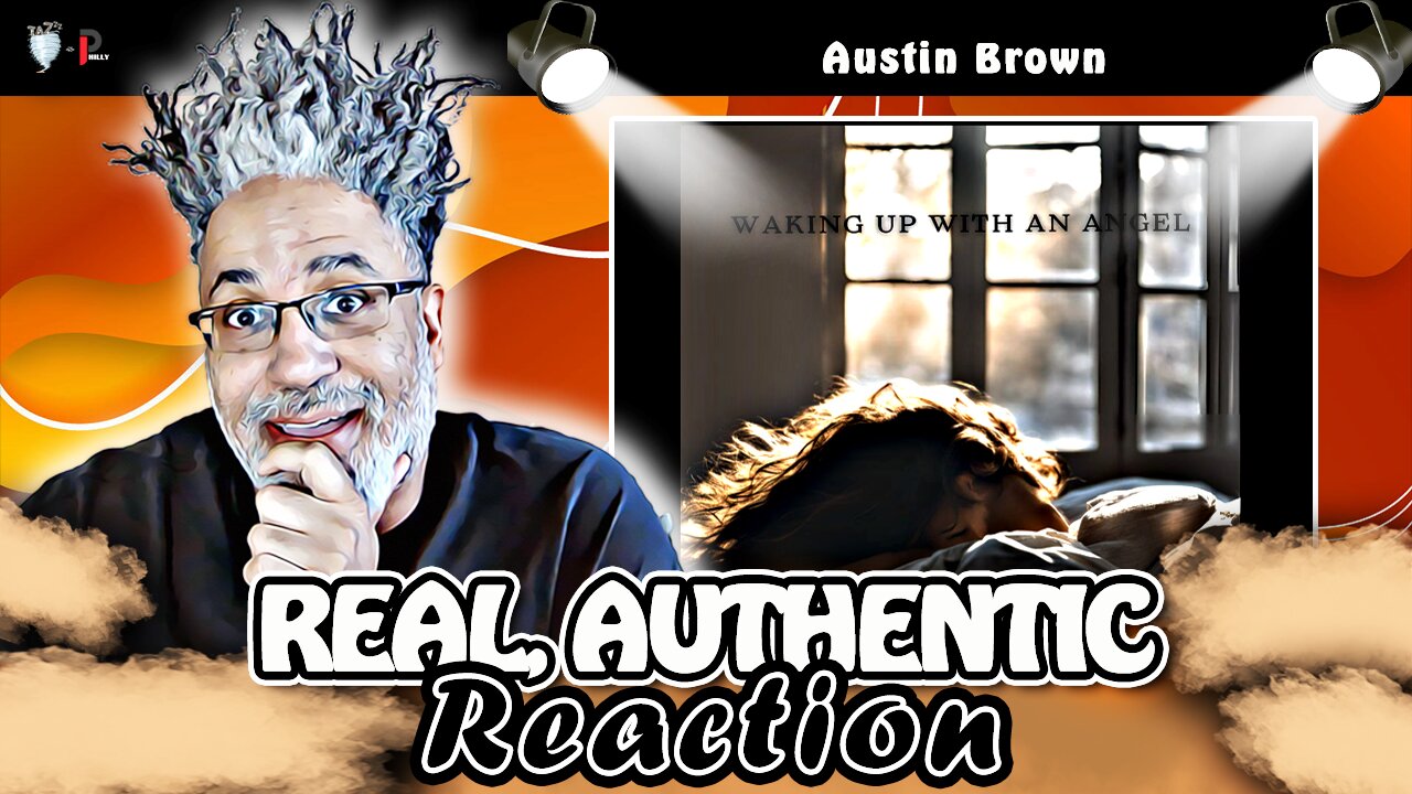 🎶FIRST TIME REACTION to "Austin Brown - Waking Up To An Angel"🎶