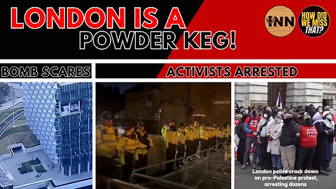 Bomb Scares, Pro-Palestine Protests Growing, Kurdish Arrests | London is a Powder Keg! @GetIndieNews