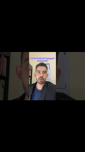 Empregado CLT acidentado tem estabilidade no emprego?