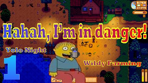 Stardew Valley: Nightmare Mode | Wilderness Farm Part 1 "Haha, I'm in dAnGeR!"