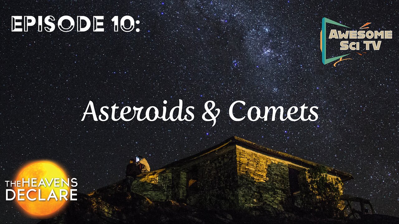 The Heavens Declare: Asteroids